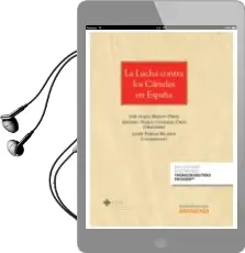 Descargar AudioLibro La Lucha Contra los Cárteles en España de Jose Maria Beneyto Perez año 2015