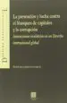 AudioLibro La Prevencion y la Lucha Contra el Blanqueo de Capitales y la Corrupcion de Francisco Jimenez Garcia