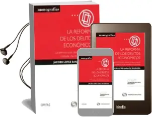 Descargar AudioLibro La Reforma de los Delitos Económicos de Jacobo Lopez Barja De Quiroga año 2015