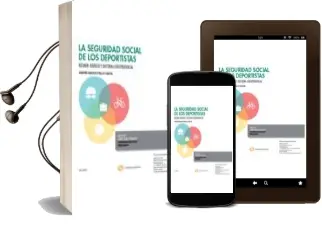 Descargar AudioLibro La Seguridad Social de los Deportistas de Andres Ramon Trillo Garcia año 2015