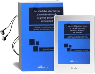 Descargar AudioLibro Medidas Alternativas al Cumplimiento de las Penas Privativas de l Ibertad, las de Jerónimo García San Martín año 2015