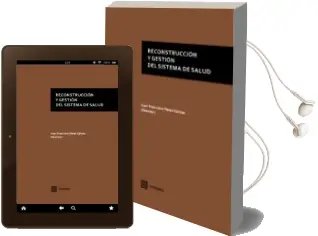 Descargar AudioLibro Reconstruccion y Gestion del Sistema de Salud de Juan Francisco Perez Galvez año 2015