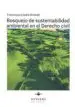 AudioLibro Bosquejo de Sustentabilidad Ambiental en el Derecho Civil de Francesca Llodrà Grimalt