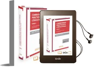 Descargar AudioLibro Comentarios Prácticos al Código Penal, Tomo ii de Manuel Gomez Tomillo año 2015