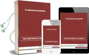 Descargar AudioLibro El Convenio Incumplido de Ana Isabel Benito De Los Mozos año 2015