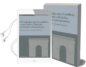 Descargar AudioLibro El Individuo Ante el Conflicto Entre Poder y Derecho: Problemas Contemporaneos de Bernardo Periñan Gomez año 2015
