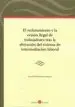 AudioLibro El Reclutamiento y la Cesion Ilegal de Trabajadores Tras la Alteracion del Sistema de Intermediacion Laboral de Ana Marta Olmo Gascon