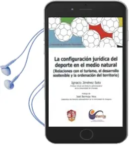 Descargar AudioLibro La Configuracion Juridica del Deporte en el Medio Rural de Ignacio Jimenez Soto año 2015