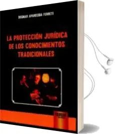 Descargar AudioLibro La Proteccion Juridica de los Conocimientos Tradicionales de Degmar Aparecida Ferreti año 2015