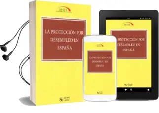 Descargar AudioLibro La Protección por Desempleo en España de Varios Autores año 2015