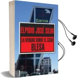 Descargar AudioLibro La Verdad Sobre el Caso Blesa de Elpidio Jose Silva año 2015