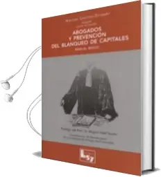 Descargar AudioLibro Abogados y Prevencion del Blanqueo de Capitales: Manual Basico de Nielson Sanchez Stewart año 2015