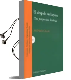 Descargar AudioLibro El Despido en España: Una Perspectiva Historica de Ana Murcia Claveria año 2015