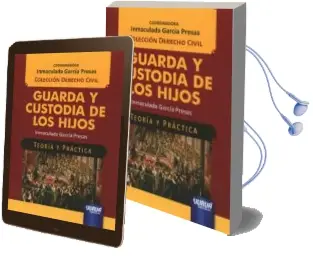 Descargar AudioLibro Guarda y Custodia de los Hijos de Inmaculada Garcia Presas año 2015