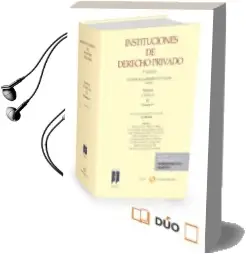 Descargar AudioLibro Instituciones de Derecho Privado, Tomo iv, Vol. 2º de Jose Castán Pérez Gómez año 2015