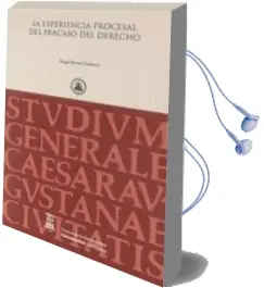 Descargar AudioLibro La Experiencia Procesal del Fracaso del Derecho de Angel Bonet Navarro año 2015