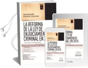 Descargar AudioLibro La Reforma de la ley de Enjuiciamiento Criminal en 2015 de Manuel Marchena Gomez; Nicolas Gonzalez Cuellar Serrano año 2015