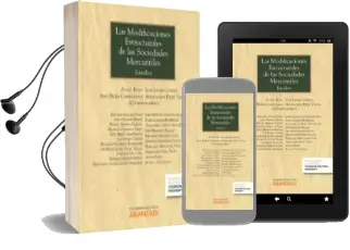 Descargar AudioLibro Las Modificaciones Estructurales de las Sociedades Mercantiles de Angel Rojo año 2015