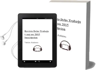 Descargar AudioLibro Revista Dcho. Trabajo y Seg. Soc. 2015 Suscripcion de Varios Autores año 2015