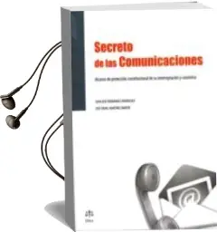 Descargar AudioLibro Secreto de las Comunicaciones de Juan Jose Hernandez Dominguez año 2015