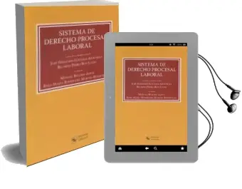 Descargar AudioLibro Sistema de Derecho Procesal Laboral de Jose Fernando Lousada Arochena año 2015
