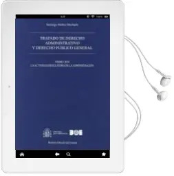 Descargar AudioLibro Tratado de Derecho Administrativo, Tomo xiv y Derecho Público General: La Actividad Regulatoria de la Administracion de Santiago Muñoz Machado año 2015