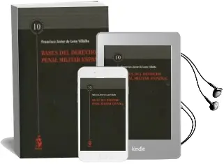 Descargar AudioLibro Bases del Derecho Penal Militar Español de Francisco Javier De Leon Villalba año 2016