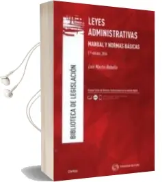 Descargar AudioLibro Civitas: Leyes Administrativas (2ª Ed.): Manual y Normas Basicas de Luis Martin Rebollo año 2016
