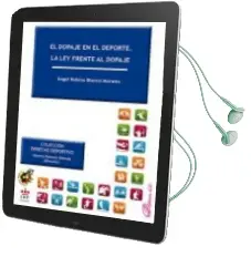 Descargar AudioLibro El Dopaje en el Deporte. la ley Frente al Dopaje de Ángel Robina Blanco Morales año 2016