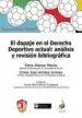 AudioLibro El Dopaje en el Derecho Deportivo Actual: Analisis y Revision Bibliografica de Elena Atienza Macias