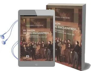 Descargar AudioLibro El Salón de los Encuentros de Guillermo Gortazar año 2016