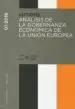 AudioLibro Informe 01/2016 Análisis de la Gobernanza Económica de la Unión e Uropea de Varios Autores