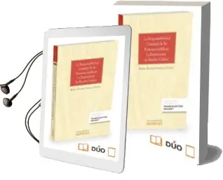 Descargar AudioLibro La Responsabilidad Criminal de las Personas Jurídicas. la Experie Ncia de Estados Unidos de Maria Angeles Villegas García año 2016