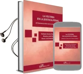 Descargar AudioLibro La Victima en la Justicia Penal de Enrique / Jaén Vallejo, Manuel / Perrino Pérez, Ángel Luis Agudo Fernández año 2016