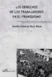 AudioLibro Los Derechos de los Trabajadores en el Franquismo de Josefa Dolores Ruiz Resa