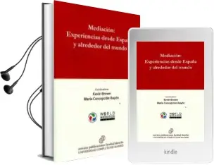 Descargar AudioLibro Mediacion: Experiencias desde España y Alrededor del Mundo de Varios Autores año 2016