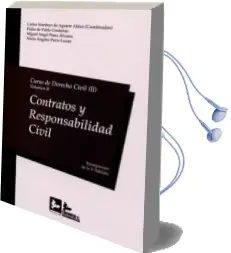 Descargar AudioLibro Curso de Derecho Civil, Ii-Volumen ii: Contratos y Responsabilidad Civil de Carlos Martinez De Aguirre Aldaz año 2016