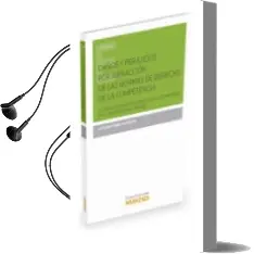 Descargar AudioLibro Daños y Perjuicios por Infracción de las Normas de Derecho de la Comentencia de Maria Victoria Torre Sustaeta año 2016