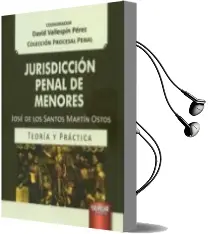 Descargar AudioLibro Jurisdiccion Penal de Menores de David Vallestín Pérez año 2016