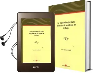 Descargar AudioLibro La Reparación del Daño Derivado de Accidente de Trabajo de Julen Llorens Espada año 2016