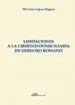 AudioLibro Limitaciones a la Libertad Domiciliaria en Derecho Romano de Lopez Huguet Maria Luisa