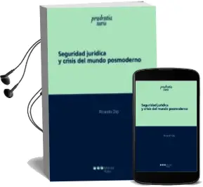 Descargar AudioLibro Seguridad Jurídica y Crisis del Mundo Posmoderno de Varios Autores año 2016