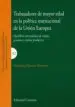 AudioLibro Trabajadores de Mayor Edad en la Politica Institucional de la Union Europea de F. Moreno Romero