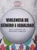 AudioLibro Violencia de Genero e Igualdad de Angela Figueruelo Burrieza