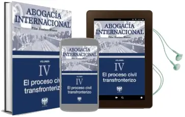 Descargar AudioLibro Abogacia Internacional iv: El Proceso Civil Transfronterizo de Pilar Jimenez Blanco año 2016