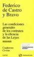AudioLibro Civitas: Las Condiciones Generales de los Contratos y la Eficacia de las Leyes ( Papel + E-Book ) (2ª Ed.) de Federico De Castro Y Bravo
