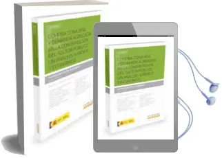 Descargar AudioLibro Compra Conjunta y Demanda Agregada en la Contratación del Sector Público. un Análisis Jurídico y Económico de Patricia Valcarcel Fernandez año 2016