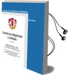 Descargar AudioLibro Derecho de Obligaciones y Contratos (3ª Ed.) de Carlos Rogel Vide año 2016