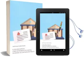 Descargar AudioLibro El Recurso Especial Como Instrumento de Control en Materia de Contratación Pública de Jose Enrique Candela Talavero año 2016