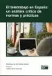 AudioLibro El Teletrabajo en España: Un Analisis Critico de Normas y Practicas de Aranzazu De Las Heras Garcia